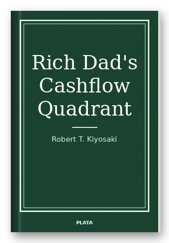 Rich Dad's Cashflow Quadrant